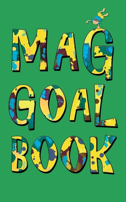 MAG Junior Gymnastics Goalbook (green cover #9): MAG junior by Publishing, Dream Co