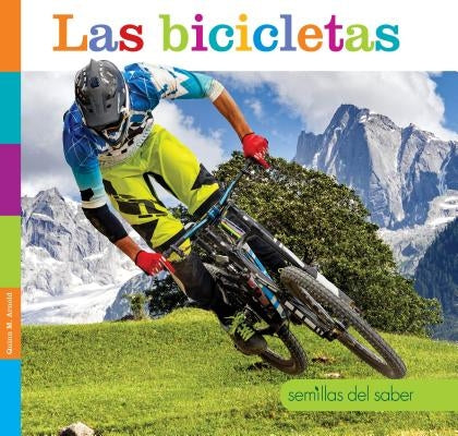 Las Bicicletas by Arnold, Quinn M.