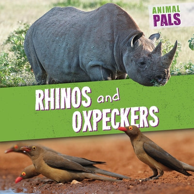 Rhinos and Oxpeckers by Levy, Janey