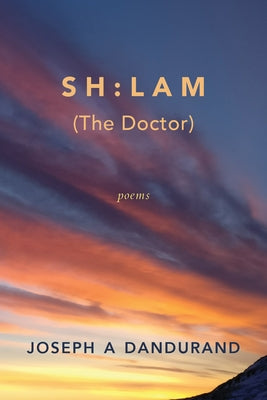 Sh: Lam (the Doctor) by Dandurand, Joseph A.