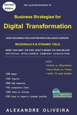 Business Strategies for Digital Transformation: Learning from examples & diagrams by Oliveira, Alexandre