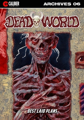 Deadworld Archives: Book Six by Hester, Phil