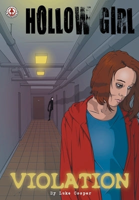 Hollow Girl: Violation by Cooper, Luke