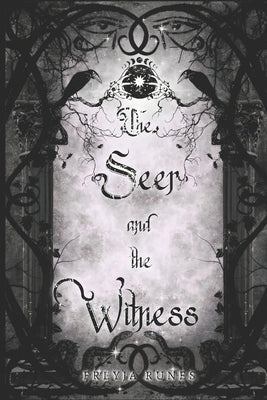 The Seer and the Witness by Green, Azriel