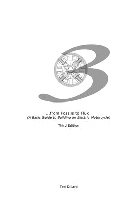 ...from Fossils to Flux, Third Edition by Dillard, Ted