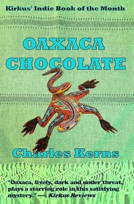 Oaxaca Chocolate by Kerns, Charles