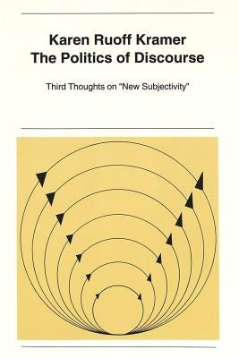 The Politics of Discourse: Third Thoughts on «New Subjectivity» by Sander, Volkmar