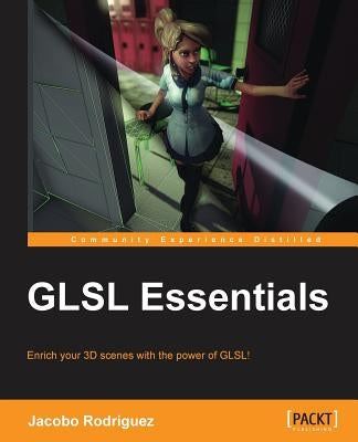 Glsl Essentials by Rodriguez, Jacobo