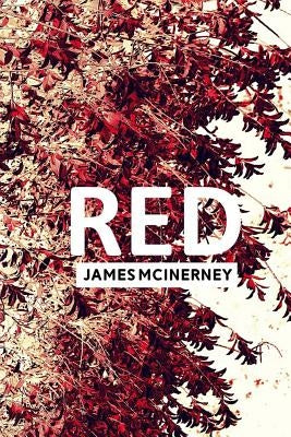 Red by McInerney, James