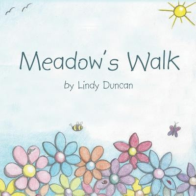 Meadow's Walk by Duncan, Lindy