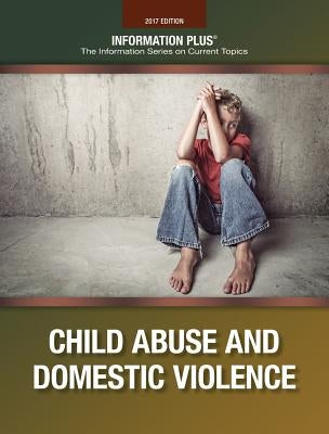 Child Abuse and Domestic Violence by Meyer, Stephen