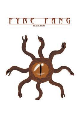 Fyre Fang by Hedge, Kyle