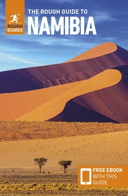 The Rough Guide to Namibia: Travel Guide with Free eBook by Guides, Rough