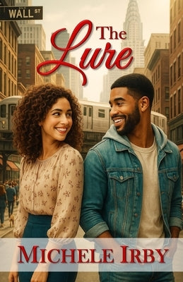 The Lure by Irby, Michele