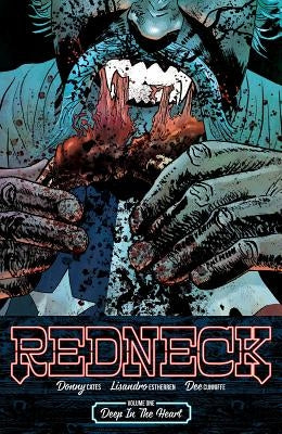 Redneck Volume 1: Deep in the Heart by Cates, Donny