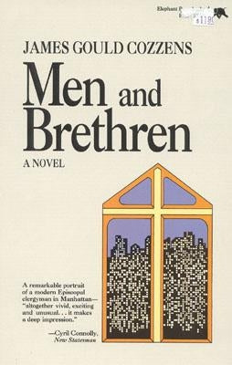 Men and Brethren by Cozzens, James Gould