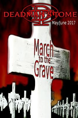 March to the Grave by Pulo, Christopher