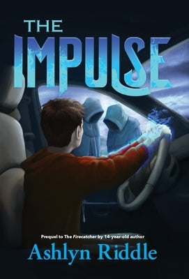 The Impulse by Riddle, Ashlyn