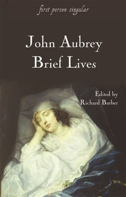 Brief Lives by Aubrey, John