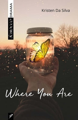 Where You Are by Da Silva, Kristen