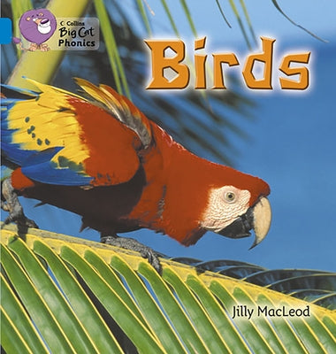 Birds: Band 04/Blue by McLeod, Jilly
