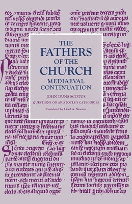 Questions on Aristotle's Categories by Duns Scotus, John