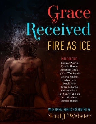 Grace Received by Webster, Paul
