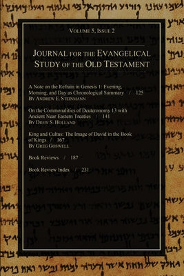 Journal for the Evangelical Study of the Old Testament, 5.2 by Andrews, Stephen J.