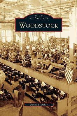 Woodstock by Baker, Nancy L.