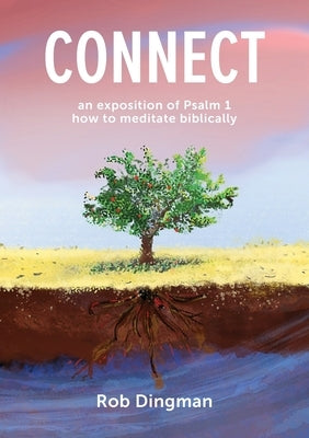 Connect by Dingman, Rob
