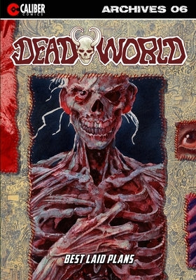 Deadworld Archives - Book Six by Reed, Gary