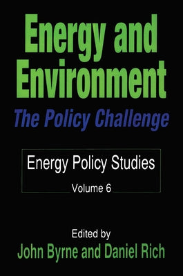 Energy and Environment by Byrne, John
