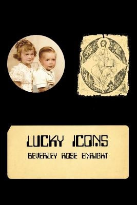 Lucky Icons by Enright, Beverley Rose