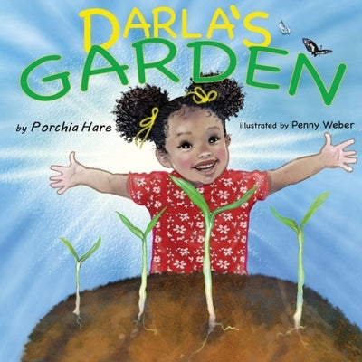Darla's Garden by Hare, Porchia