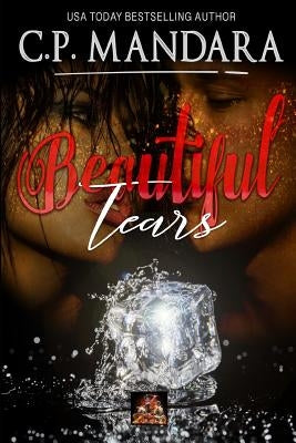 Beautiful Tears by Mandara, C. P.