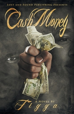 Cash Money by Tigga