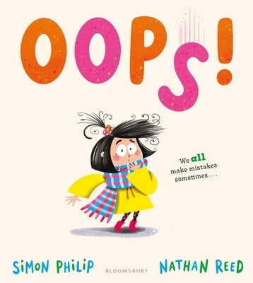 Oops!: A Laugh-Out-Loud Picture Book about Manners for Age 3+ by Philip, Simon