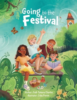 Going to the Festival by Charles, Jodi-Tatiana