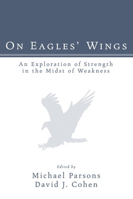 On Eagles' Wings by Parsons, Michael