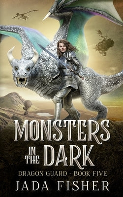 Monsters in the Dark by Fisher, Jada