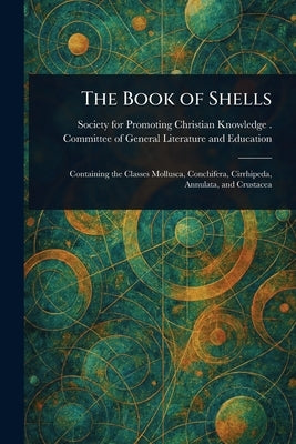The Book of Shells by Education, Society For Promoting Chri