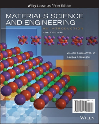 Materials Science and Engineering: An Introduction by Callister, William D.