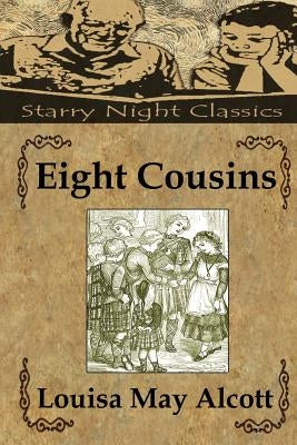 Eight Cousins by Hartmetz, Richard S.
