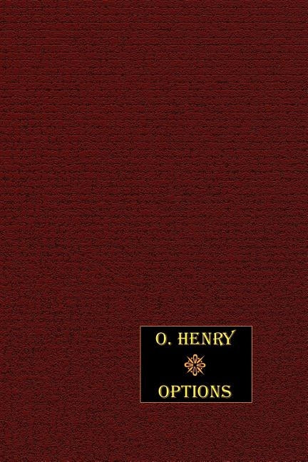 Options by Henry, O.