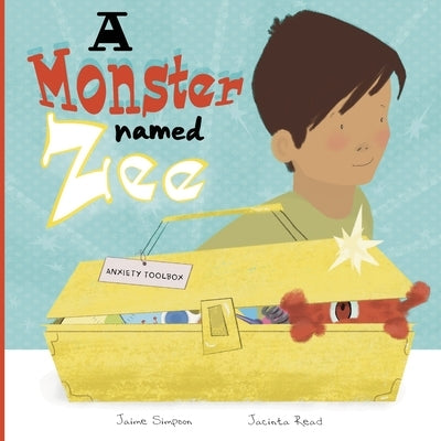 A Monster Named Zee by Simpson, Jaime