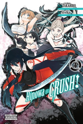 Hinowa Ga Crush!, Vol. 4 by Takahiro