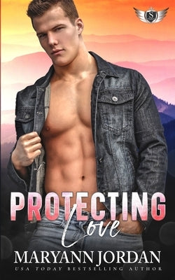 Protecting Love: Saints Protection & Investigations by Jordan, Maryann