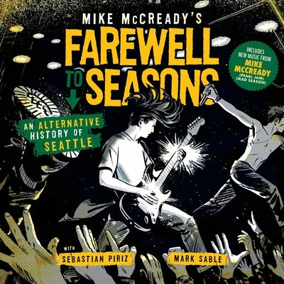 Mike McCready's Farewell to Seasons by McCready, Mike