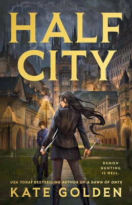 Half City by Golden, Kate