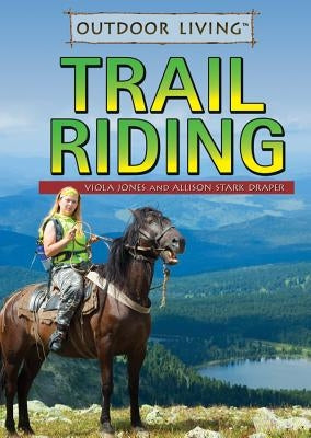Trail Riding by Jones, Viola